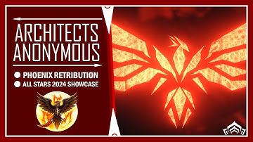 Phoenix Retribution | All Star Contest 2024 Dojo Showcase | Warframe