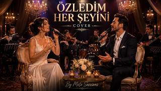 Selami Şahin - Özledim Her Şeyini Kadın & Erkek Düet • Yeni Aranje By Meto Sessions