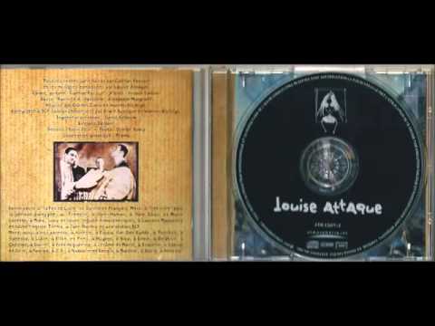 Louise Attaque - Fatigante