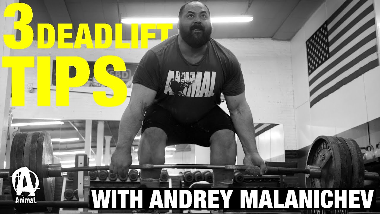 3 Deadlift Tips with Andrey Malanichev