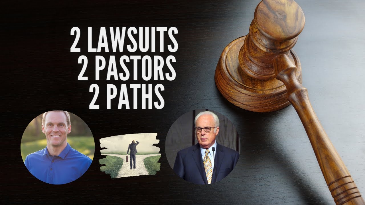 2 Pastors 2 Lawsuits 2 Paths: MacArthur & Platt