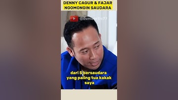 DENNY CAGUR DAN FAJAR SADBOY BAHAS SAUDARA LUCU BANGET |