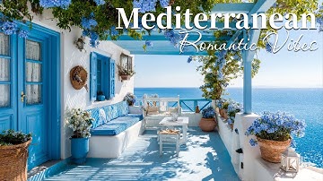 🎶 Chill Mediterranean Music Nostalgia 🌊🏡 Relaxing Italian & Greek Music by the Coast