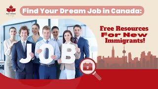 No Cost, No Worries! Free Employment Services for Immigrants in Canada