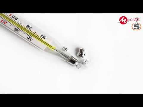 Video Xử lý nhanh khi cặp nhiệt độ thủy ngân bị vỡ - Top 5... - youtube