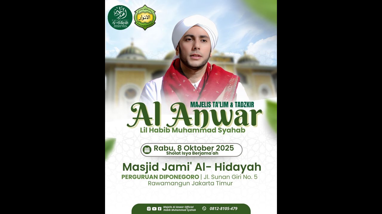 🔴 LIVE - PENGAJIAN  MAJELIS TALIM & TADZKIR AL-ANWARLIL Habib MUHAMMAD SYAHAB | MASJID AL HIDAYAH