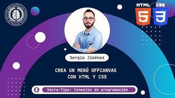 SocraTips - Crea un menú offcanvas con HMTL y CSS - SocraTech