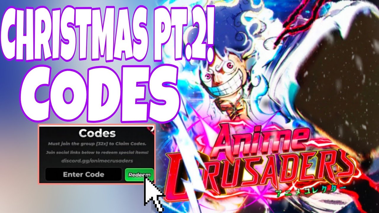 CHRISTMAS PT 2 UPD ANIME CRUSADERS ROBLOX CODES 2026 ROBLOX ANIME 