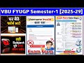 Semester 1 का Exam Form कैसे भरें। Step-by-Step Full Process एग्जाम फॉर्म भरें (2025–2029)