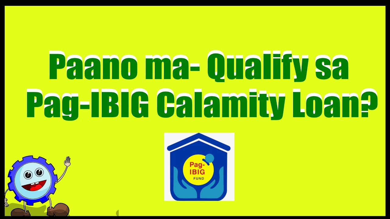 paano-maqualify-sa-pag-ibig-calamity-loan-magkano-ang-interest-at