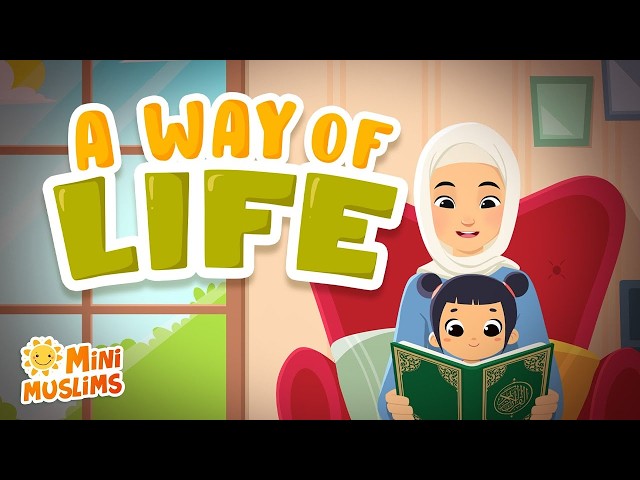 A Way Of Life 🕌 Islamic Songs For Kids ☀️ Livestream