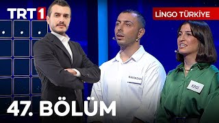 Lingo Türkiye 47. Bölüm