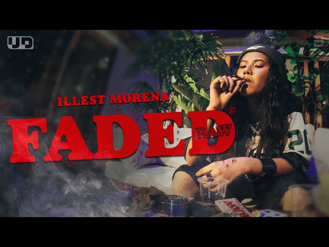 Faded (Raw) Official Music Video - Illest Morena class=