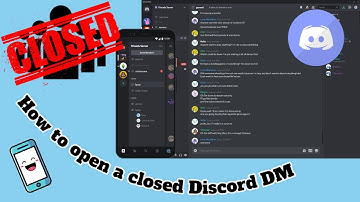 How to open a closed Discord DM