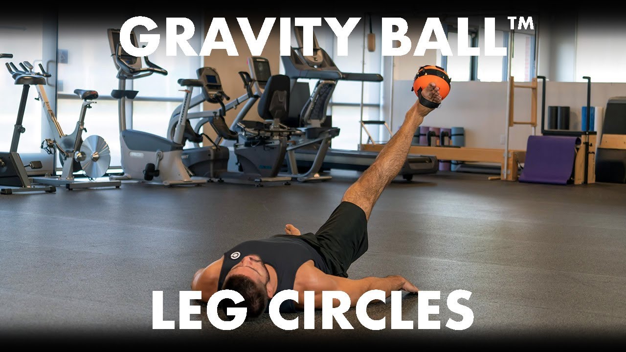 mobility workout crossfit Gravity Ball™ Leg Circles