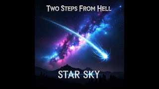 Two Steps From Hell - Star Sky Guitar