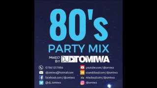 80's Party Mix by DJ Tomiwa