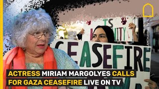 ACTRESS MIRIAM MARGOLYES CALLS FOR GAZA CEASEFIRE LIVE ON TV