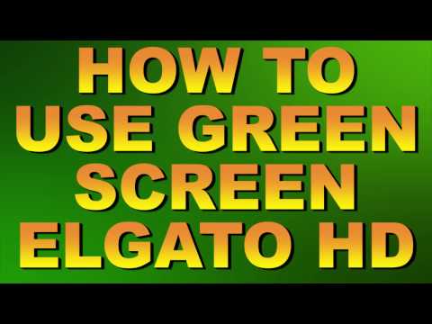 how to setup green screen elgato HD 60 2017, Green screen tutorial, Elgato HD 60 Chroma key tutorial