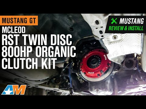 2011-2017 Mustang GT McLeod RST Twin Disc 800HP Organic Clutch Kit Review & Install