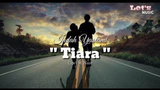 TIARA ' - kris ( cover Indah Yastami )