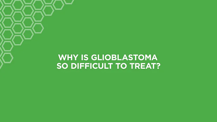 What Are The Challenges Of Treating Glioblastoma? | Brain Tumor Clinical Trial Q&A