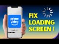 Prime Video Stuck on Loading Screen? Fix It Fast in 2025 – Step-by-Step Guide