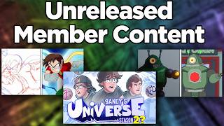 Unreleased Members Content: Bandy's Universe!
