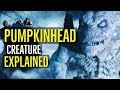 PUMPKINHEAD (Creature Explained)