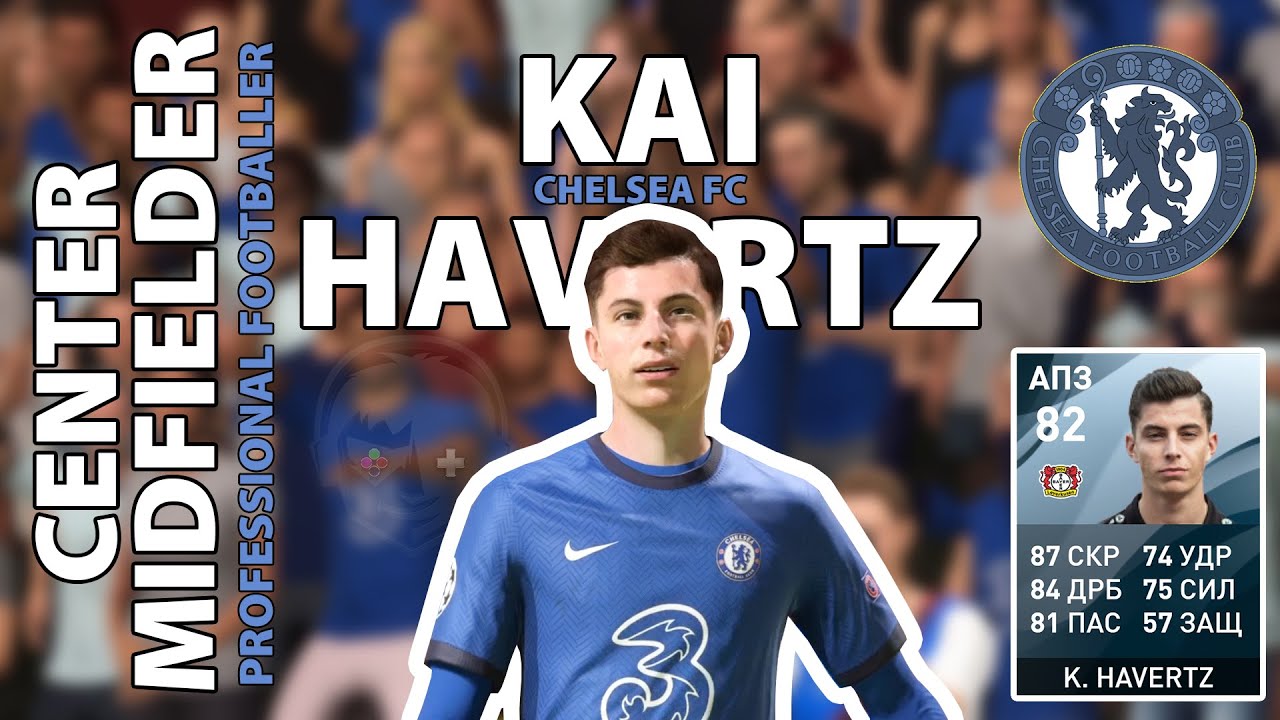 Kai Havertz | Popular Soccer Player Series. FIFA 21
