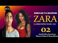 SIMULIZI YA ZARA 2 Season II 