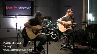 Puddle of Mudd - Blurry (Last.fm Sessions) chords