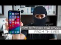 How to Protect Your iPhone From Thieves + What To Do If You Lost It!