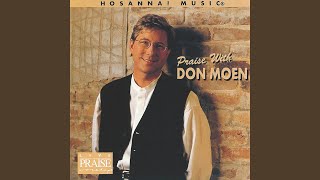 Video-Miniaturansicht von „Don Moen - Jesus We Enthrone You“