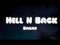 Bakar  hell n back lyrics ft summer walker