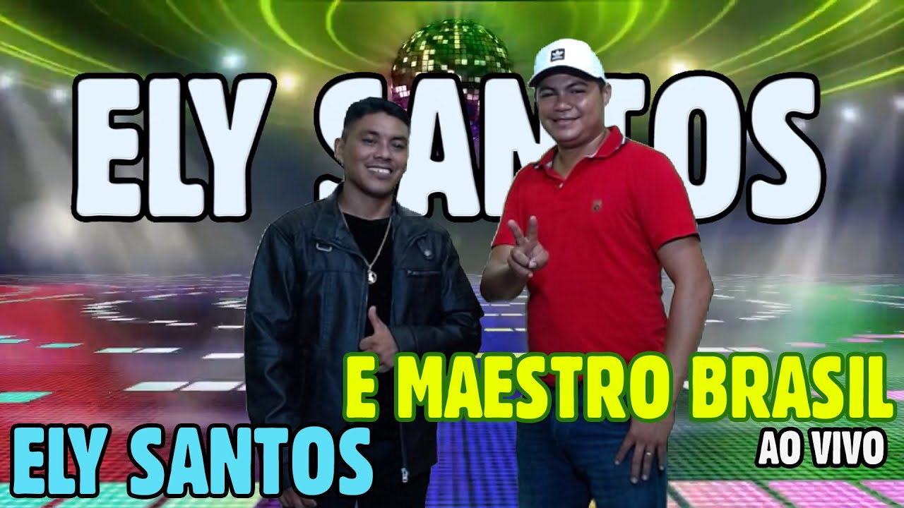 ELY SANTOS AO VIVO - PASSADÃO,ARROCHA,BREGÃO E MELODY MARCANTE
