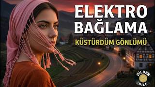 Elektro Baglama Küstürdün Gönlümü Söz Ve Müzik: Neşet Ertaş (Cover) 2026