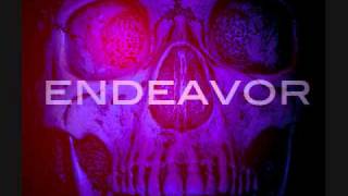 Endeavor - Intro