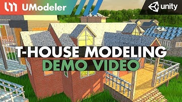 T-House Modeling with UModeler 1.0 in Unity