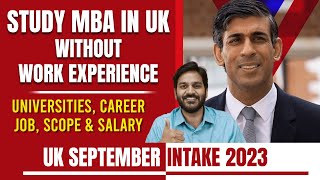 Study MBA in UK without Work Experience - Universities, Career, Job, Scope & Salary in UK