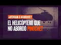 ¿Atentado o accidente? El helicóptero que no abordó Pinochet - #ReportajesT13