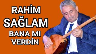 Aşik Rahi̇m Sağlam Bana Mi Verdi̇n