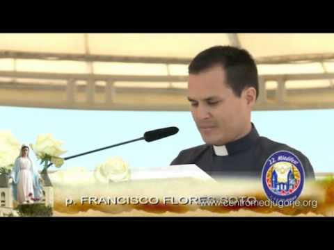 Testimonio del P. Francisco Flores Soto en el Festival de la Juventud 2011 en Medjugorje