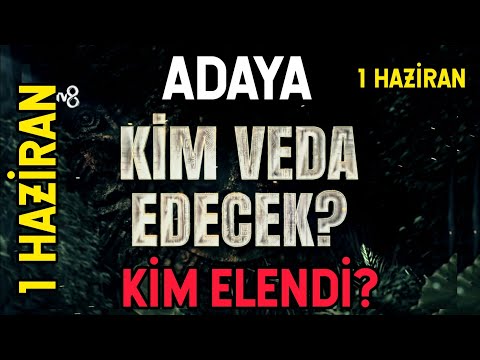 1 HAZİRAN KİM ELENDİ? SURVIVOR 121. BÖLÜM ADAYA VEDA EDEN İSİM