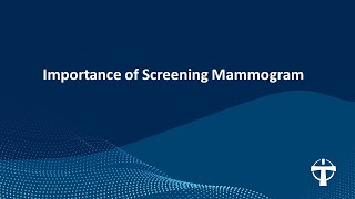 Importance of Screening Mammogram