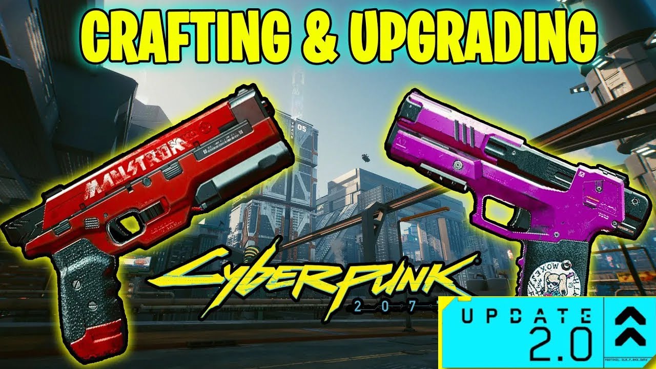 Cyberpunk 2077 2.0! Крафт и улучшения! Всё, что нужно знать! (Новая система крафта)
