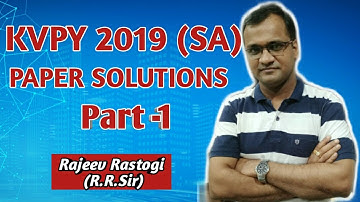KVPY 2019 Paper Solutions (SA) Part -1