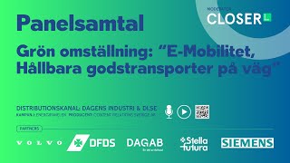 MobilitetsPanelen via Di ⎮ Grön omställning: E-Mobilitet, Hållbara godstransporter på väg