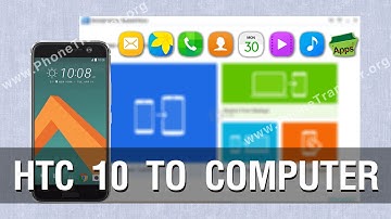 How to Backup Contents from HTC 10 to Computer in Batch
