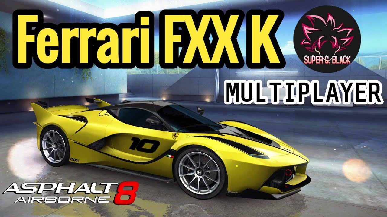 Asphalt 8 | Ferrari FXX K - Multiplayer August 2020 | Super G Black